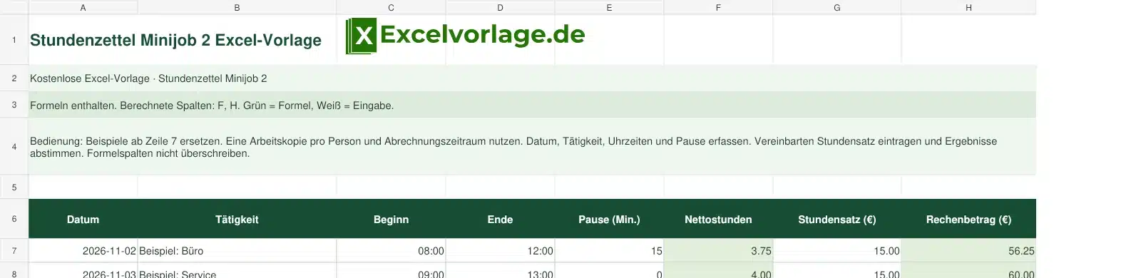 Stundenzettel Minijob 2 2 Stundenzettel Minijob 2-Excel-Vorlage mit Logo, sichtbarem Zellraster, Beispieldaten und grün markierten Formelspalten.