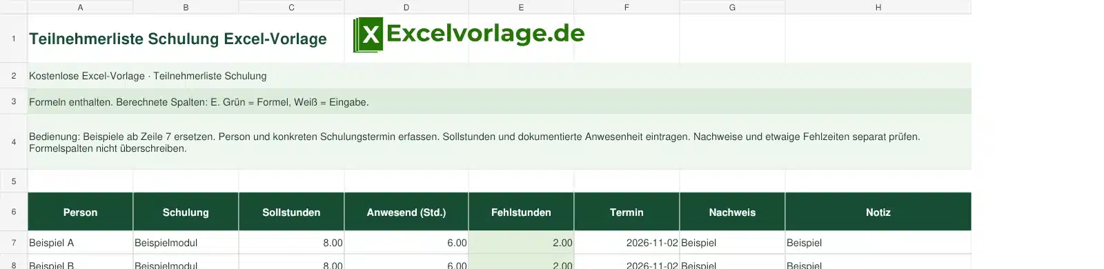 Teilnehmerliste Schulung 2 Teilnehmerliste Schulung-Excel-Vorlage mit Logo, sichtbarem Zellraster, Beispieldaten und grün markierten Formelspalten.